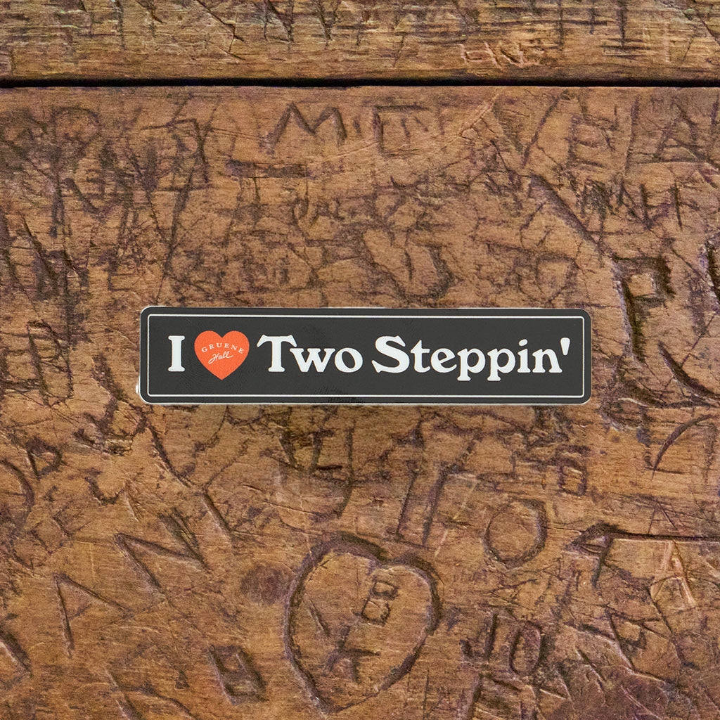 I Love Two Steppin' Sticker