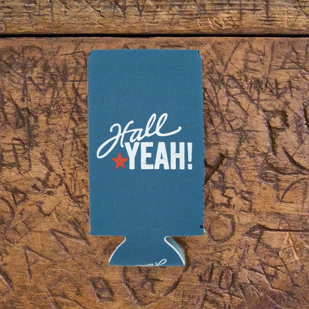 Hall Yeah Slim Koozie