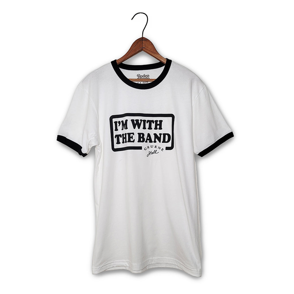 I'm with the Band Ringer Tee